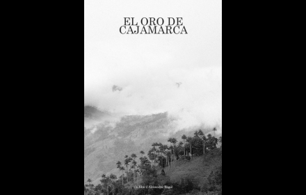 EL ORO DE CAJAMARCA / GOLD OF CAJAMARCA
